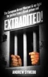 Andrew Symeou - Extradited!