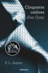 E. L. James - Cinquanta ombres 1. Cinquanta ombres d'en Grey