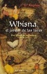 J. D. Kaplan - Whisna, el jardín de las luces