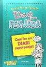 Rachel Renee Russell - Com fer un diari superpenjat- : Diari d-una penjada