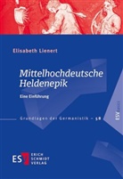 Elisabeth Lienert, Elisabeth (Prof. Dr.) Lienert - Mittelhochdeutsche Heldenepik