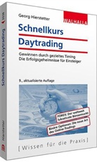 Georg Hierstetter - Schnellkurs Daytrading