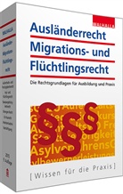 Walhalla Fachredaktion, Walhall Fachredaktion - Ausländerrecht, Migrations- und Flüchtlingsrecht Ausgabe 2015