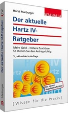 Horst Marburger - Der aktuelle Hartz IV-Ratgeber
