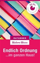 Madame Missou, Madame Missou - Endlich Ordnung im ganzen Haus - Und glücklich dabei!
