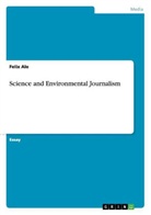 Felix Ale - Science and Environmental Journalism