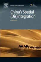 R. Guo, Rongxing Guo, Guo Rongxing - China''s Spatial (Dis)integration