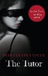 Portia Da Costa, Da Costa Portia - The Tutor