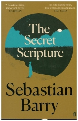 Sebastian Barry - The Secret Scripture