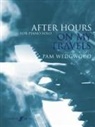 Pam Wedgwood, Pamela Wedgwood - After Hours: On My Travels
