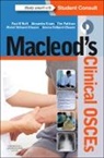 Alex Evans, Alex (General Practitioner Evans, Alexandra Evans, Alexandra (General Practitioner Evans, Evans Alexandra, Paul A O'Neill... - Macleod's Clinical OSCEs