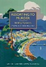 Martin Edwards, Martin (editor) Edwards, Martin Edwards, Edwards Martin - Resorting to Murder