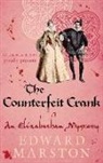 Edward Marston, Edward (Author) Marston - Counterfeit Crank