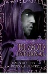 Rebecca Cantrell, James Rollins, James Cantrell Rollins - Blood Infernal
