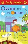 Becka Moor, Maudie Smith, Becka Moor - Early Reader: Owen and the Onion