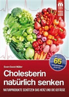 Sven-David Müller, Sven-David (Dr. h. c.) Müller - Cholesterin natürlich senken
