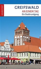 Steffi Böttger - Greifswald an einem Tag