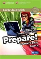 James Styring, James Tims Styring, Nicholas Tims - Cambridge English Prepare 6 Student Book