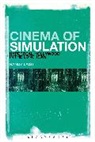Randy Laist, Randy (Goodwin College Laist - Cinema of Simulation: Hyperreal Hollywood in the Long 1990s