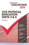 Michael Kiss - Cambridge Checkpoints Vce Physical Education Units 3 and 4 2015