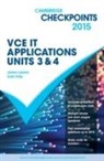 James Lawson, Colin Potts, Colin Lawson Potts - Cambridge Checkpoints Vce It Applications Units 3 and 4 2015