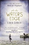 Sara Gruen - At The Water's Edge