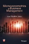 Jerzy Witold Wisniewski, Jerzy W. Wiasniewski, Jerzy W. Wisniewski, Jerzy Witold Wisniewski, Jerzy Witold (Department of Econometri Wisniewski, Jerzy Witold (Department of Econometrics and Statistics Wisniewski... - Microeconometrics in Business Management