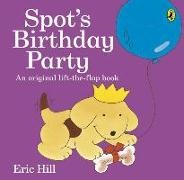 Eric Hill - Spot's Birthday Party