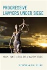 John F Galliher, John F. Galliher, Galliher John F., Colin Wark, Wark Colin - Progressive Lawyers Under Siegcb