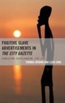 Thomas Brown, Leah Sims, Sims Leah - Fugitive Slave Advertisements