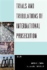 Henry F. Carey, Carey Henry F., Stacey M. Mitchell, Mitchell Stacey M. - Trials Amp Tribulations of Intl