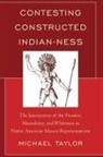 Michael Taylor - Contesting Constructed Indian