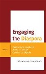 Comfort O. Okpala, Jerono P. Rotich, Pauline Ada Uwakweh - Engaging the Diaspora Migratiopb