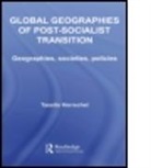 Herrschel, Tassilo Herrschel, Tassilo (University of Westminster Herrschel - Global Geographies of Post-Socialist Transition