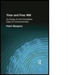 Henri Bergson, Bergson Henri - Time and Free Will