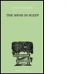 R F Fortune, R. F. Fortune, Fortune R F, Fortune R. F. - Mind in Sleep