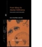 Anne Wright Digby, Anne Digby, Digby Anne, David Wright - From Idiocy to Mental Deficiency
