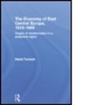 David Turnock, Turnock David - Economy of East Central Europe, 1815-1989