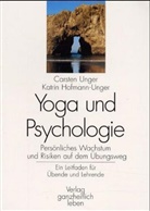 Katrin Hofmann-Unger, Carsten Unger - Yoga und Psychologie