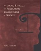 Bruce D. Fisher, Bruce D. Fisher, Michael Phillips - PKG THE LEGAL ETHICAL AND REGULATORY ENV BUS + INFOTRAC