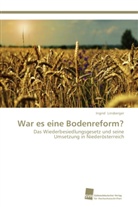 Ingrid Linsberger - War es eine Bodenreform?
