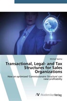 Michael Spatny - Transactional, Legal- and Tax Structures for Sales Organizations