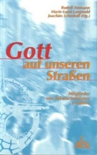 Rudol Ammann, Rudolf Ammann, Marie Langwald, Marie L Langwald, Joachim Schmiedl - Gott auf unseren Strassen