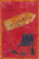 Frank Schäfer - Kleinstadtblues