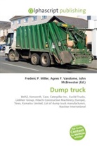Agne F Vandome, John McBrewster, Frederic P. Miller, Agnes F. Vandome - Dump truck