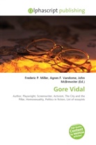 Agne F Vandome, John McBrewster, Frederic P. Miller, Agnes F. Vandome - Gore Vidal