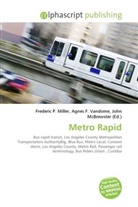 Agne F Vandome, John McBrewster, Frederic P. Miller, Agnes F. Vandome - Metro Rapid