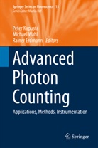 Rainer Erdmann, Peter Kapusta, Michae Wahl, Michael Wahl - Advanced Photon Counting