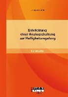Jörn B Eng Axel, Jörn B. Eng. Axel, Axel Jörn, B. Eng. Axel Jörn - Entwicklung einer Analogschaltung zur Helligkeitsregelung