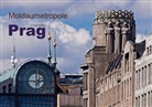 U boeTtchEr, U. Boettcher - Moldaumetropole Prag (Tischaufsteller DIN A5 quer)